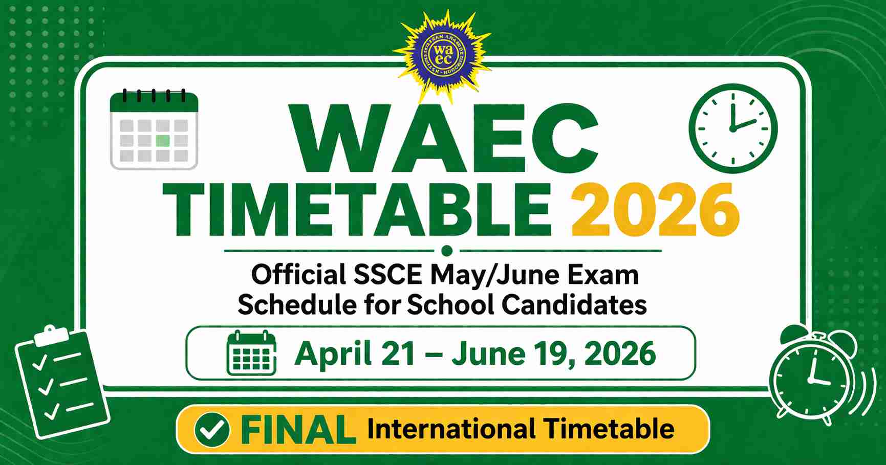 WAEC Timetable 2026